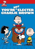 Watch You\'re Not Elected, Charlie Brown (TV Short 1972) M4ufreemovies