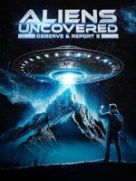 Watch Aliens Uncovered: Observe & Report 2 M4ufreemovies
