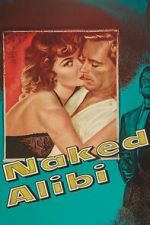 Watch Naked Alibi M4ufreemovies