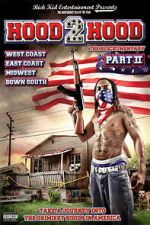 Watch Hood 2 Hood: The Blockumentary Part II M4ufreemovies
