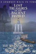 Watch Lost Treasures of the Ancient World - The Seven Wonders M4ufreemovies