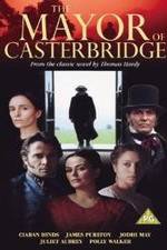 Watch The Mayor of Casterbridge M4ufreemovies