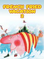 Watch French Fried Vacation 2 M4ufreemovies