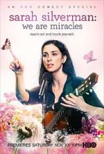 Watch Sarah Silverman: We Are Miracles M4ufreemovies