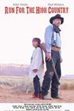 Watch Run for the High Country M4ufreemovies