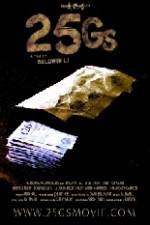 Watch 25Gs M4ufreemovies