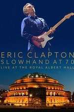 Watch Eric Clapton Live at the Royal Albert Hall M4ufreemovies