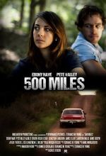 Watch 500 Miles M4ufreemovies