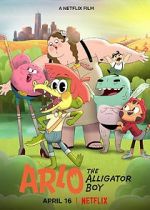 Watch Arlo the Alligator Boy M4ufreemovies