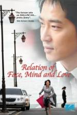 Watch The Relation of Face Mind and Love M4ufreemovies