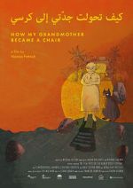 Watch How My Grandmother Became A Chair (Short 2020) M4ufreemovies