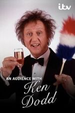 Watch An Audience with Ken Dodd M4ufreemovies