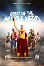 Watch Quest of the Muscle Nerd M4ufreemovies