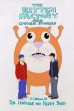 Watch The Kitten Factory and Other Stories M4ufreemovies