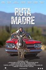 Watch Ruta Madre M4ufreemovies