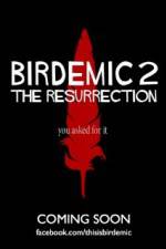 Watch Birdemic 2 The Resurrection M4ufreemovies