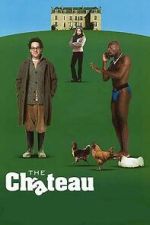 Watch The Château M4ufreemovies