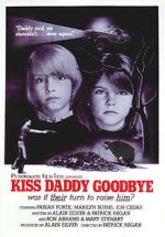 Watch Kiss Daddy Goodbye M4ufreemovies