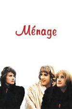Watch Ménage M4ufreemovies