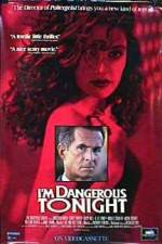 Watch I'm Dangerous Tonight M4ufreemovies