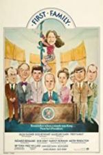Watch First Family M4ufreemovies