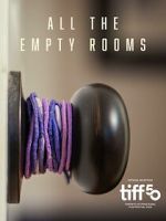 Watch All the Empty Rooms (Short 2025) M4ufreemovies