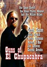 Watch Guns of El Chupacabra M4ufreemovies