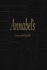 Watch Annabel's: A String of Naked Lightbulbs M4ufreemovies