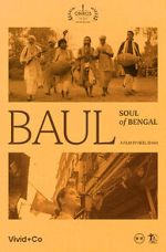 Watch Baul: Soul of Bengal M4ufreemovies