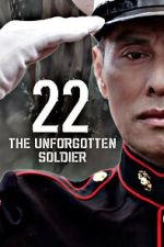Watch 22-The Unforgotten Soldier M4ufreemovies