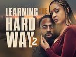 Watch Learning the Hard Way 2 M4ufreemovies