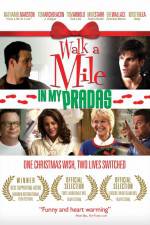 Watch Walk a Mile in My Pradas M4ufreemovies