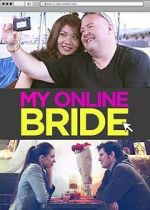 Watch My Online Bride M4ufreemovies