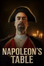Watch Napoleon\'s Table M4ufreemovies