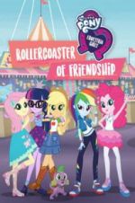 Watch My Little Pony Equestria Girls: Rollercoaster of Friendship M4ufreemovies