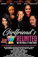 Watch Girlfriends Reunited M4ufreemovies