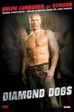 Watch Diamond Dogs M4ufreemovies