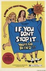 Watch If You Don\'t Stop It... You\'ll Go Blind!!! M4ufreemovies