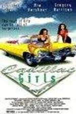 Watch Cadillac Girls M4ufreemovies