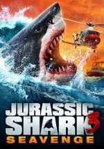 Watch Jurassic Shark 3: Seavenge M4ufreemovies