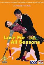 Watch Love for All Seasons M4ufreemovies