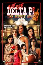 Watch Die Die Delta Pi II: The Burnt One M4ufreemovies