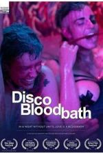 Watch Disco Bloodbath M4ufreemovies