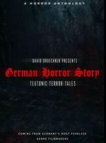 Watch German Horror Story - Teutonic Terror Tales M4ufreemovies