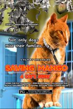 Watch Saving Mango - A Cat\'s Story M4ufreemovies