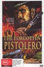 Watch Forgotten Pistolero M4ufreemovies