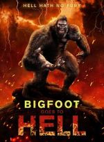 Watch Bigfoot Goes to Hell M4ufreemovies