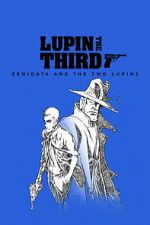 Watch LUPIN THE IIIRD: Zenigata and the Two Lupins M4ufreemovies