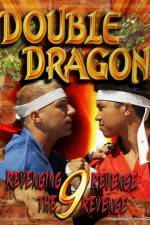 Watch Double Dragon 9: Revenging Revenge the Revenge M4ufreemovies