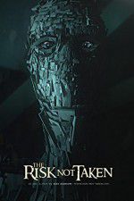 Watch The Risk Not Taken M4ufreemovies